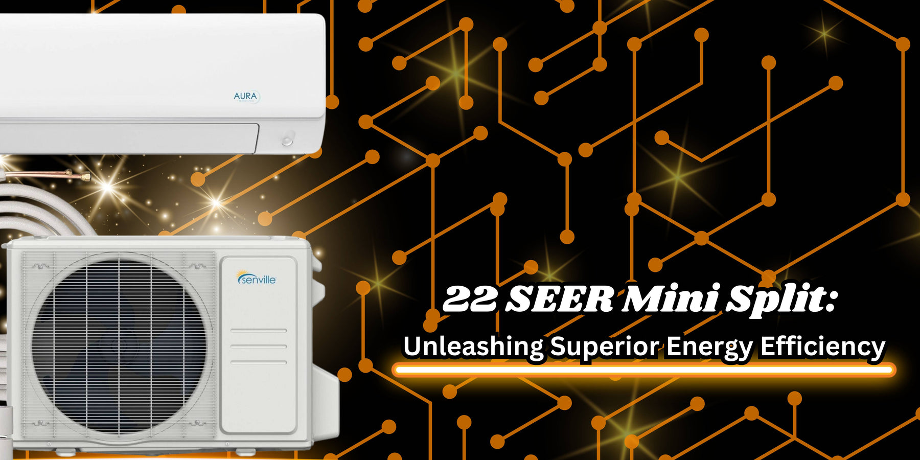 22 SEER Mini Split: Unleashing Superior Energy Efficiency