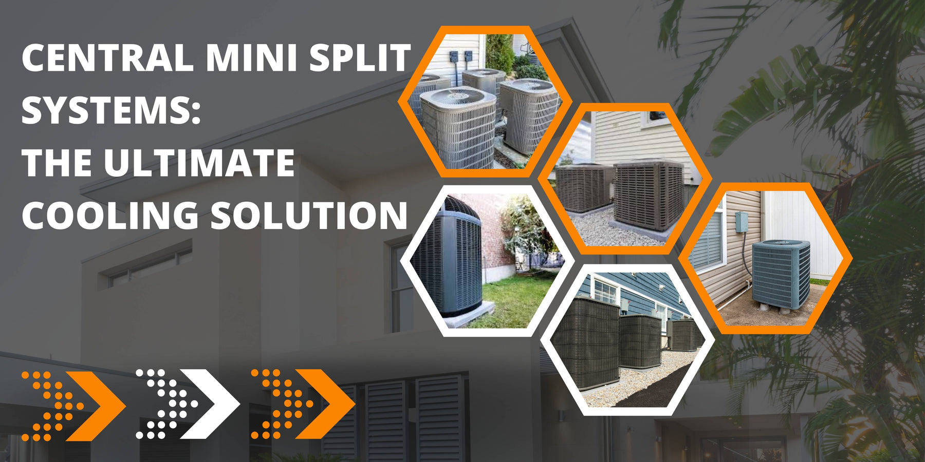 CENTRAL MINI SPLIT SYSTEMS: THE ULTIMATE COOLING SOLUTION