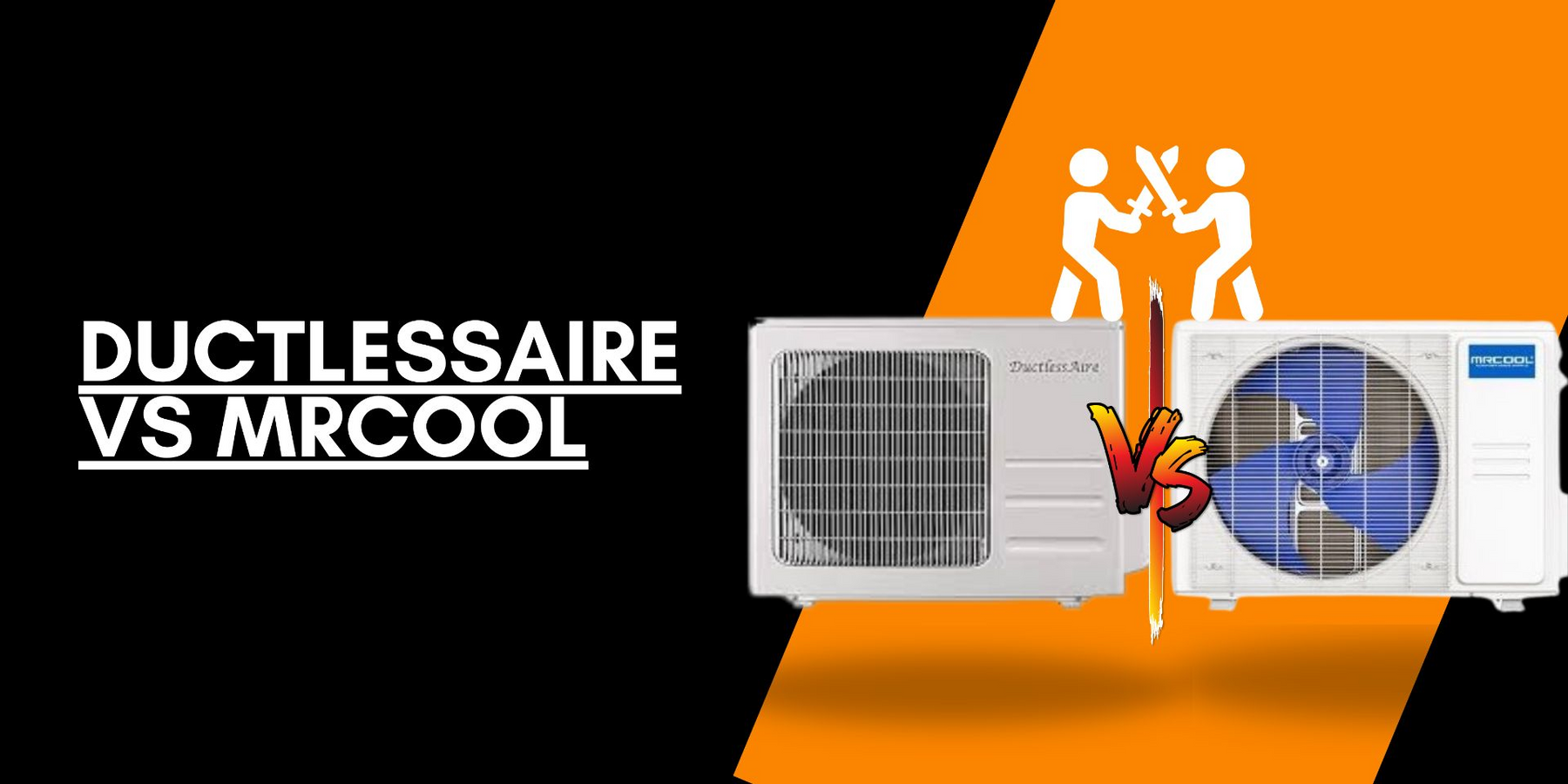 DuctlessAire vs MRCOOL