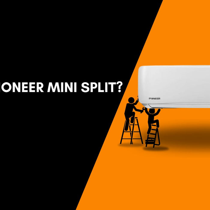 Who Makes Pioneer Mini Split?