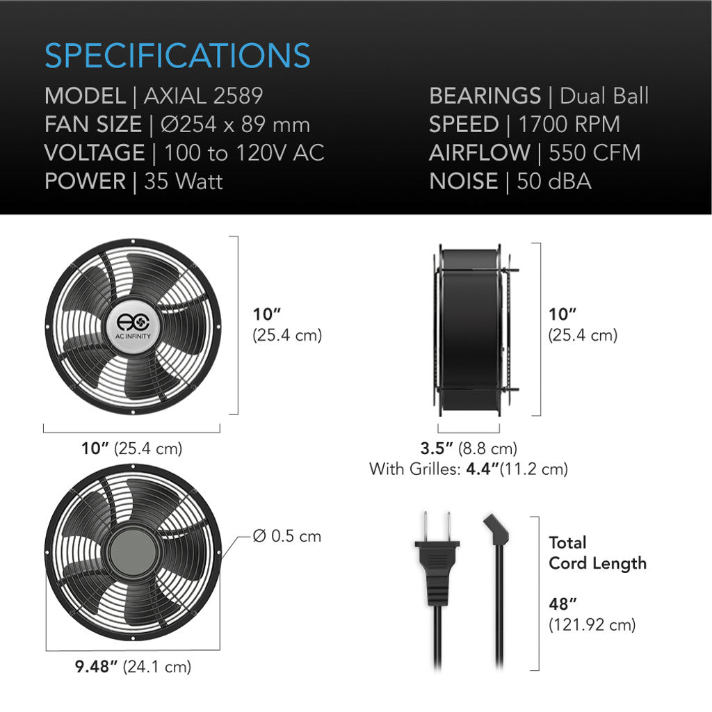 AC Infinity AXIAL 2589, Muffin 120V AC Cooling Fan 10, Ø254mm x 89mm SPECIFICATIONS