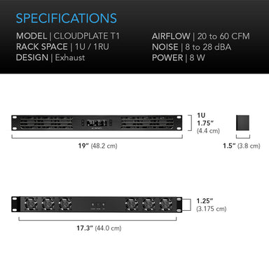 AC Infinity  CLOUDPLATE T1, Quiet Rack Cooling Fan System 1U, Exhaust SPECIFICATIONS