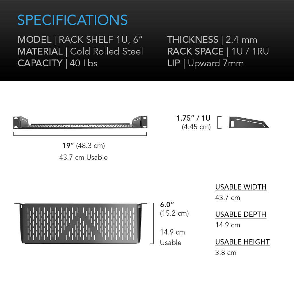 AC Infinity Vented Cantilever 1U Rack Shelf 6 SPECIFICATIONS