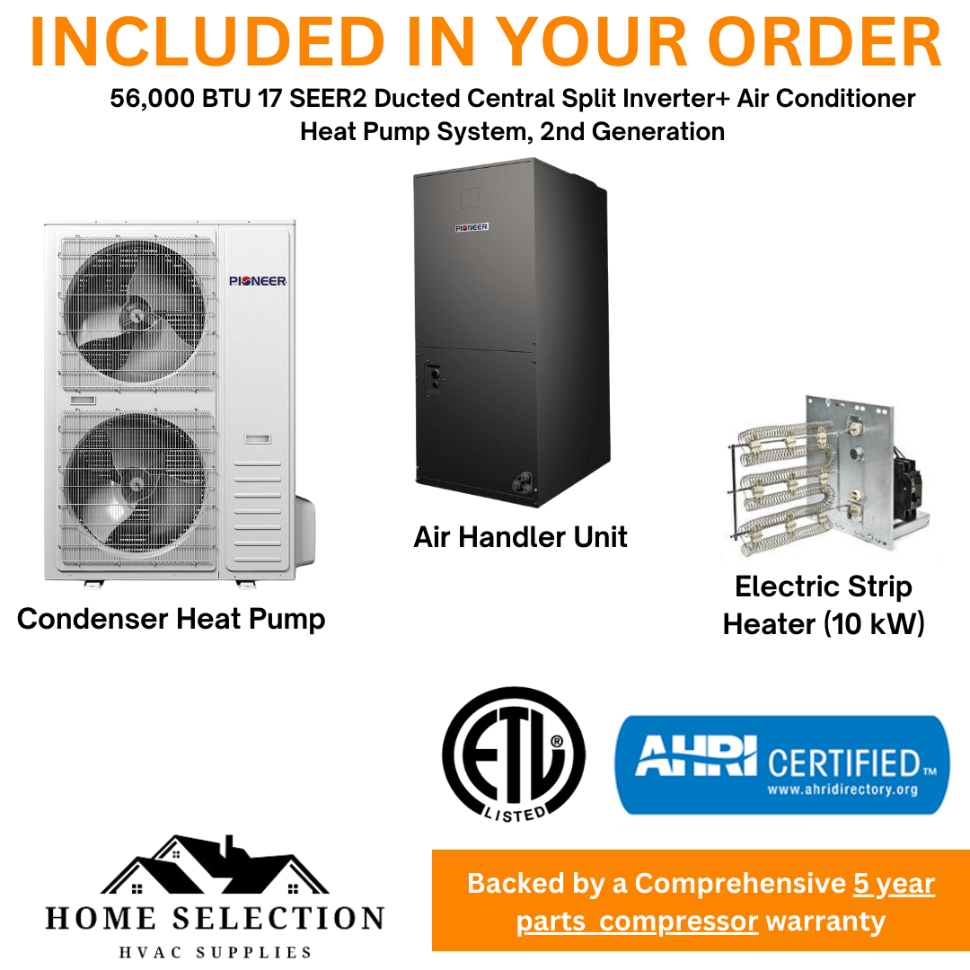 Pioneer® 56,000 BTU 17 SEER2 Ducted Central Split Inverter+ Air Conditioner Heat Pump System, 2nd Generation